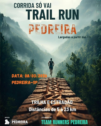 1ª Corrida Só Vai Trail Run Pedreira recebe inscrições para participação