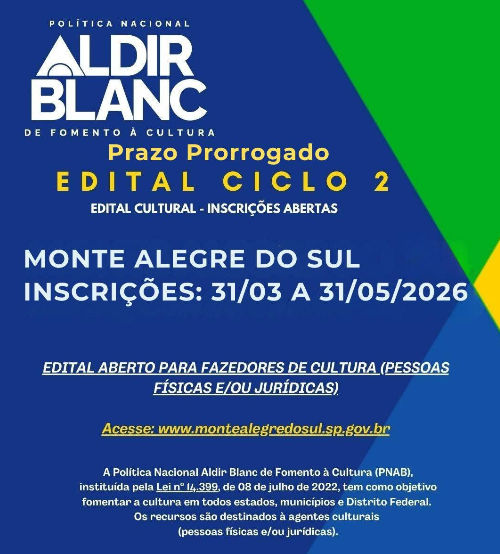 Monte Alegre do Sul prorroga inscrições para o Edital Aldir Blanc (PNAB Ciclo 2)