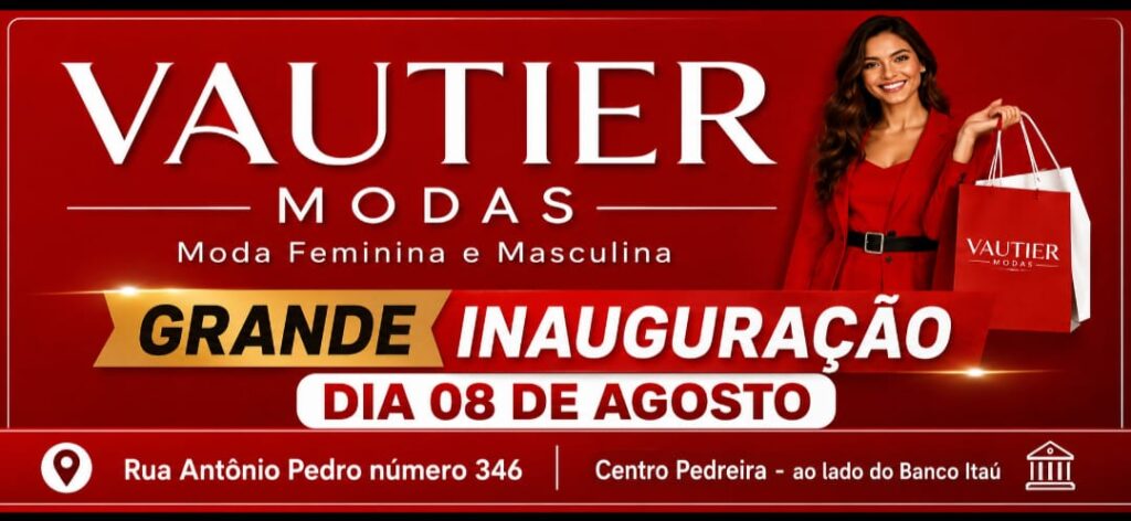 Vautier Modas – Inauguração!