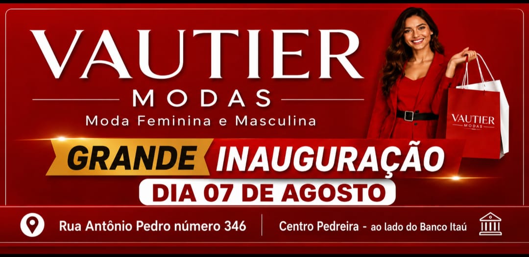Vautier Modas – Inauguração!