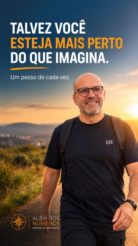 TALVEZ VOCÊ ESTEJA MAIS PERTO DO QUE IMAGINA.