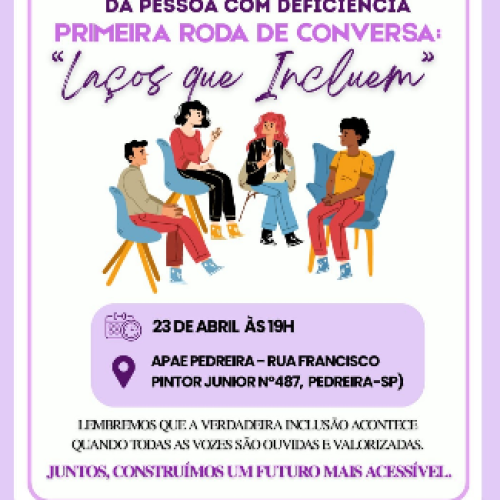 Conselho da Pessoa com Deficiência de Pedreira estará promovendo “Primeira Roda de Conversa”