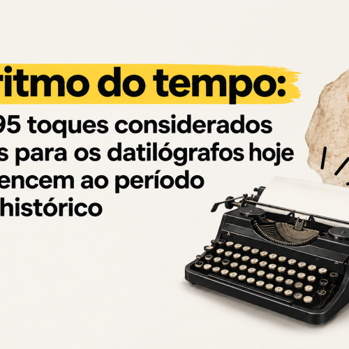 O ritmo do tempo: os 195 toques considerados vitais para os datilógrafos hoje pertencem ao período pré-histórico