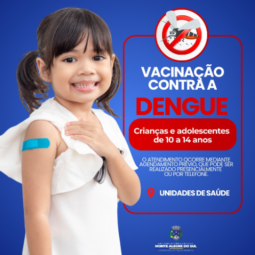 Prefeitura inicia vacinação contra a dengue para crianças e adolescentes de 10 a 14 anos
