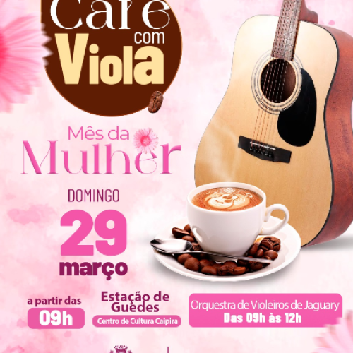 NESTE DOMINGO TEM ‘CAFÉ COM VIOLA’ NA ESTAÇÃO DE GUEDES