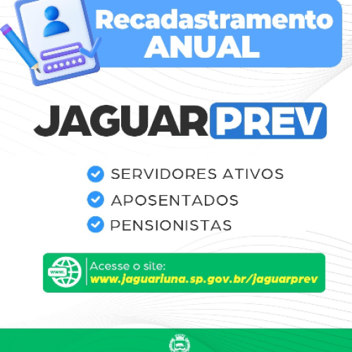 JAGUARPREV ABRE RECADASTRAMENTO ANUAL E PROVA DE VIDA 2026