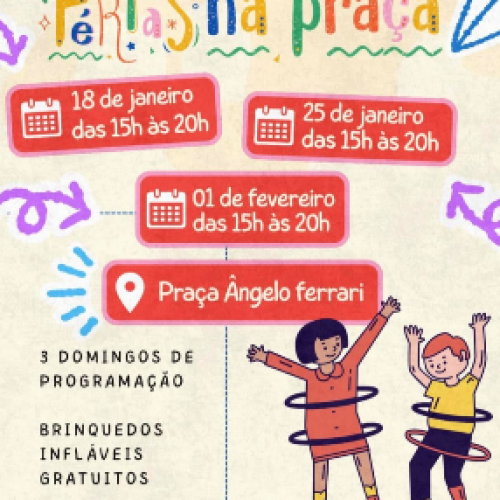 Projeto “Férias na Praça” leva até as crianças muita diversão com brinquedos gratuitos
