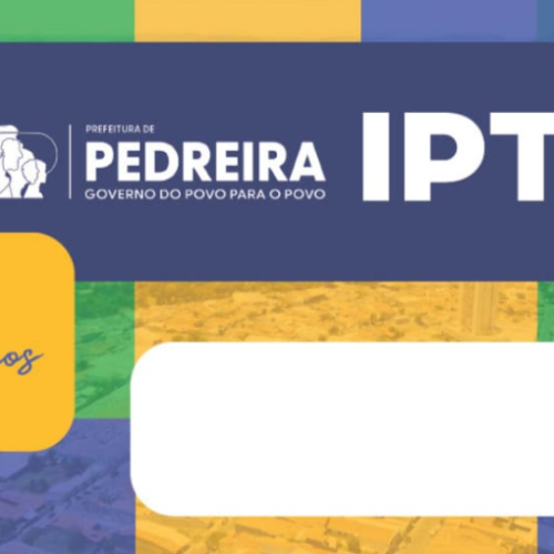 Prefeitura de Pedreira prorroga o prazo de vencimento do IPTU e ISS