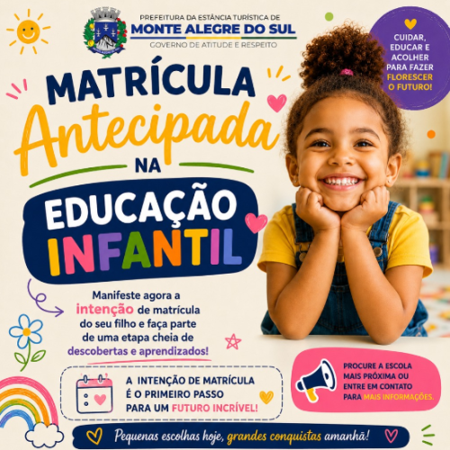 Matrícula Antecipada da Educação Infantil está aberta em Monte Alegre do Sul