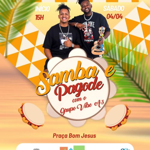 Sábado de Aleluia tem samba e pagode na Praça Bom Jesus