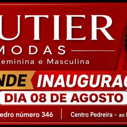 Vautier Modas – Inauguração!