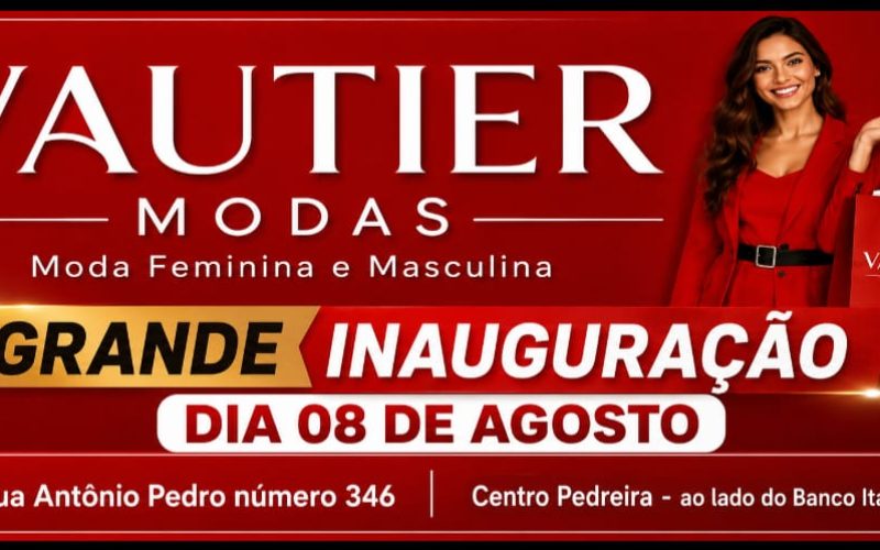 Vautier Modas – Inauguração!