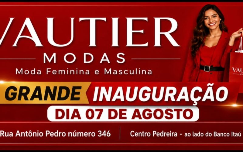 Vautier Modas – Inauguração!